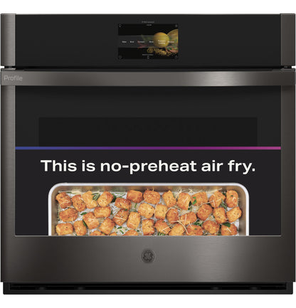 PTS7000BNTS GE Profile™ 30 Smart Built-In Convection Single Wall Oven with No Preheat Air Fry and Precision Cooking